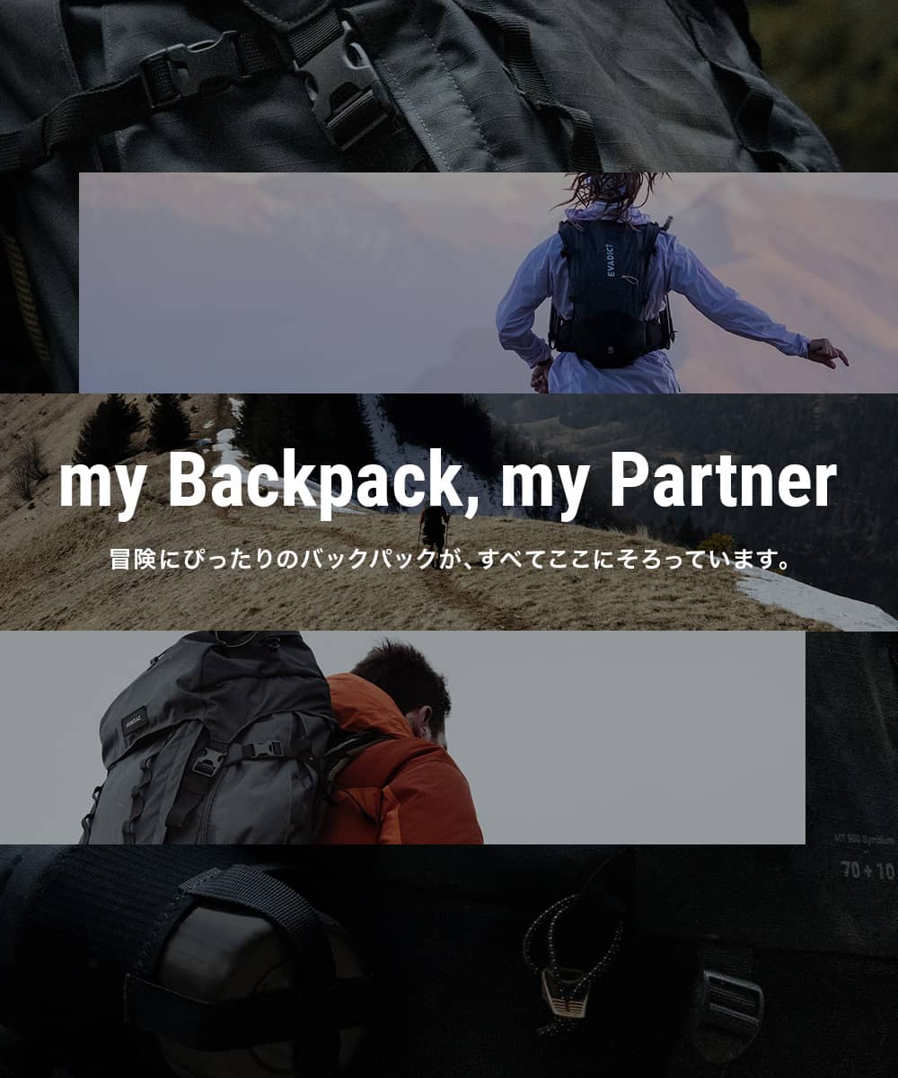 my Backpack , my Partner - MOUNTAIN ADVENTURE -